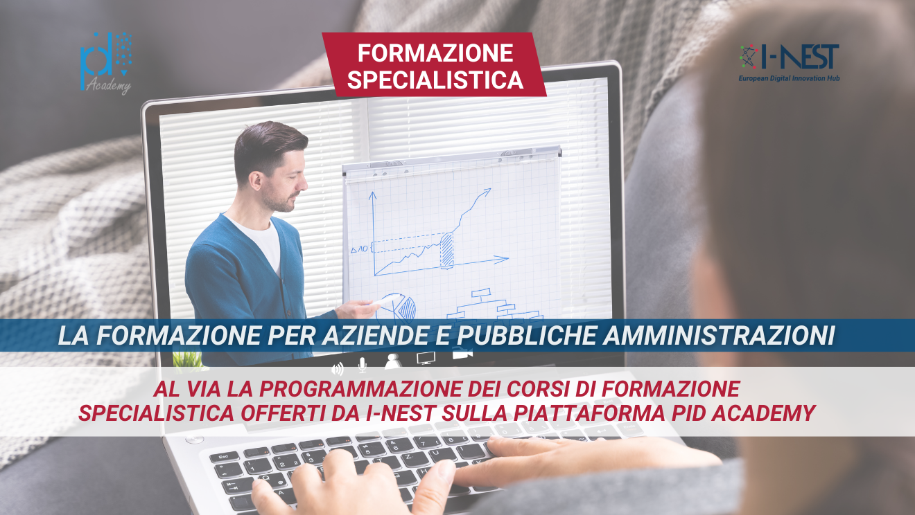 FORMAZIONE SPECIALISTICA  I-NEST PID ACADEMY