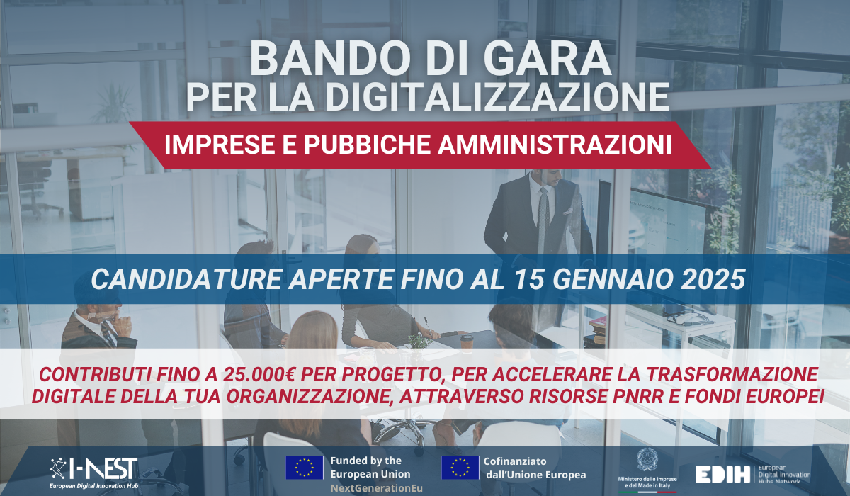 AVVISO: PROCEDURA DI SELEZIONE PER LA DIGITALIZZAZIONE DI IMPRESE E PUBBLICHE AMMINISTRAZIONI